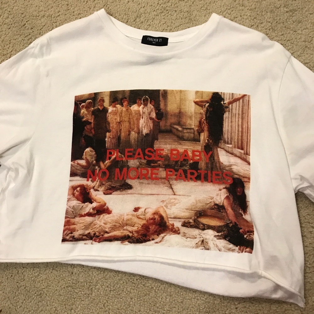 NO MORE PARTIES IN LA CROP TOP